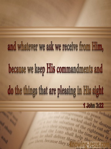 1 John 3:22 Whatever We Ask We Receive From Him (beige)